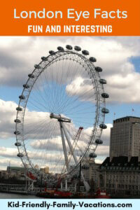 London Eye Facts - What to expect at this super fun London England Attraction - a top choice for fun and views of the London Skyline