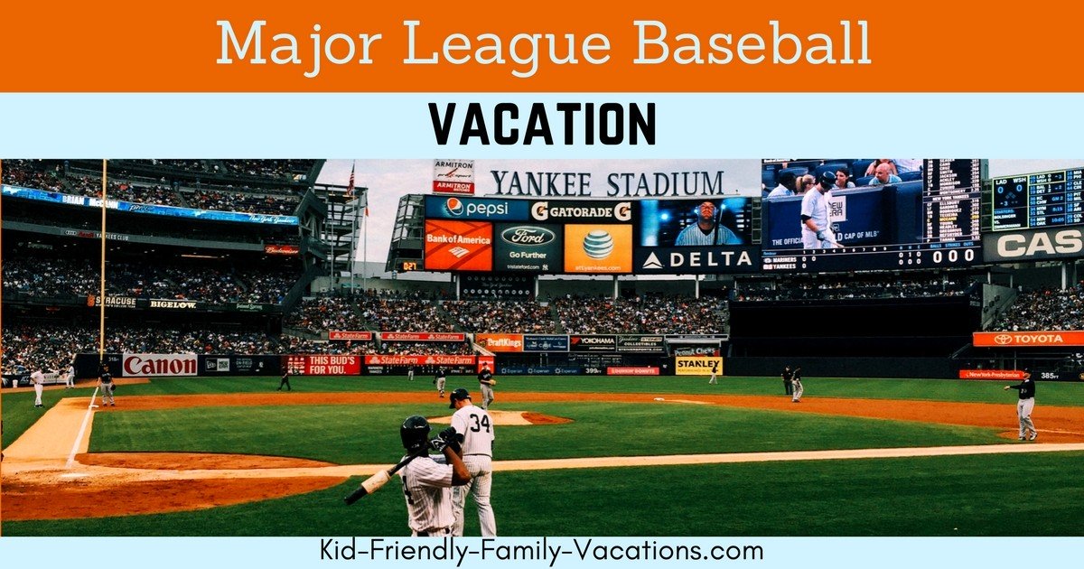 A major league baseball vacation is a really cool way to spend time with your kids. Its also one of the most cost effective vacation ideas