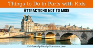 Things to do in Paris with Kids
