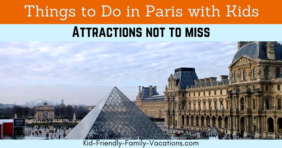 Things to do in Paris with Kids