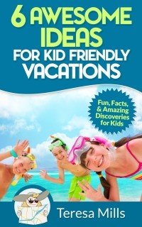 kid friendly vacation ideas