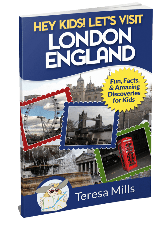Hey Kids! Let’s Visit London England