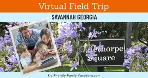 savannah georgia virtual field trip