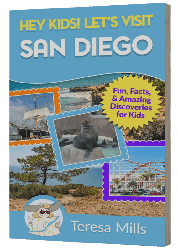 Hey Kids! Let’s Visit San Diego